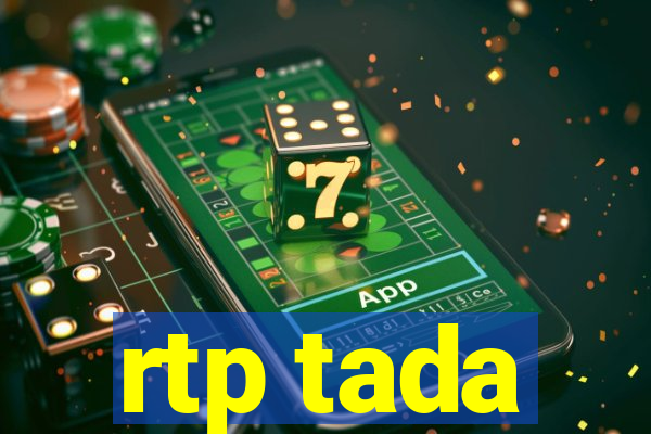 rtp tada